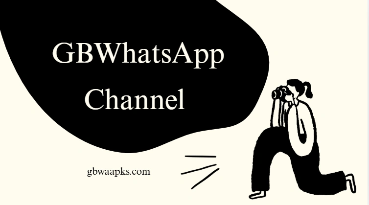 How to Set Up Your Channel in GB WhatsApp